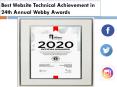 Best Website Technical Achievement in 24th Annual Webby Awards PowerPoint PPT Presentation