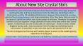 Crystal Slots - Best New Slots Site UK - Win Upto 500 Free Spins PowerPoint PPT Presentation