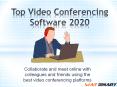 The Top 6 Video Conferencing Software 2020 PowerPoint PPT Presentation