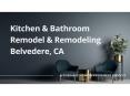 Kitchen & Bathroom Remodel & Remodeling Belvedere, CA PowerPoint PPT Presentation