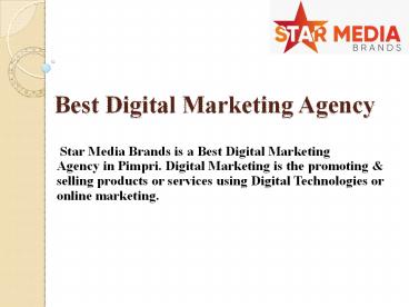 Best Digital / Internet / Online Marketing Agency | Star Media Brands