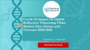 Covid 19 Impact on Global Reflective Polarizing Films Market Size, Status and Forecast 2020 2026
