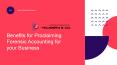 Benefits for Proclaiming Forensic Accounting for your Business PowerPoint PPT Presentation