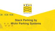 Stack Parking by Wohr Parking Systems