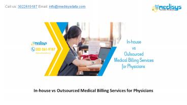 In-house vs Outsourced Medical Billing Services for Physicians