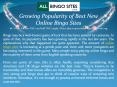 Growing Popularity of Best New Online Bingo Sites PowerPoint PPT Presentation