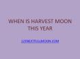 Harvest Moon PowerPoint PPT Presentation