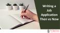 Writing a Job Application - Then vs Now PowerPoint PPT Presentation