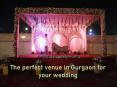 The perfect venue in Gurgaon for your wedding PowerPoint PPT Presentation