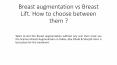 Breast augmentation vs breast lift. how to choose between them PowerPoint PPT Presentation
