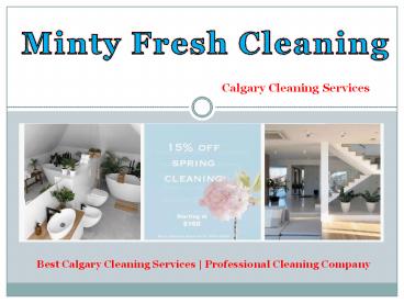 Best Cleaning Services Company in Calgary AB | Residential Cleaning Services