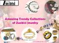 Amazing Trendy Collections of Zuobisi Jewelry PowerPoint PPT Presentation