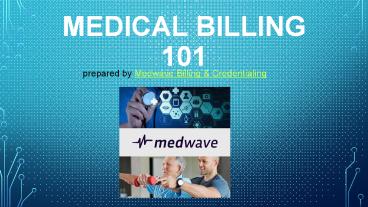 What is Medical Billing?