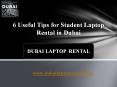 6 Useful Tips for Student Laptop Rental in Dubai PowerPoint PPT Presentation