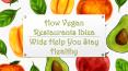 How Vegan Restaurants Ibiza Wide Help You Stay Healthy PowerPoint PPT Presentation