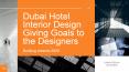 Dubai Hotel Interior Design Giving Goals to the Designers PowerPoint PPT Presentation