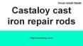 Fix Broken Cast Iron With Castaloy Rods PowerPoint PPT Presentation