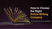 How to Choose the Right Article Writing Company