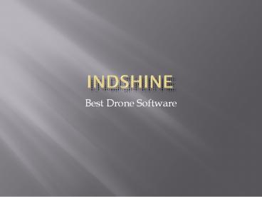 Indshine- GIS Software