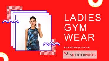 Ladies Gym Wear- taqenterprises.com