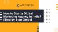 How to Start a Digital Marketing Agency in India? [Step by Step Guide] PowerPoint PPT Presentation