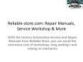 Reliable-store.com: Repair Manuals, Service Workshop & More PowerPoint PPT Presentation