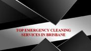 Top Emergency Cleaning Services in Brisbane