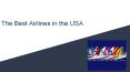 The Best airlines in USA PowerPoint PPT Presentation