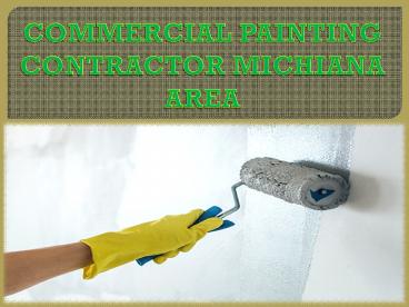 COMMERCIAL PAINTING CONTRACTOR MICHIANA AREA