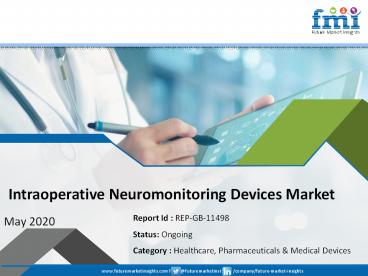 Intraoperative Neuromonitoring Devices Market Sales Revenue, Strategy to 2030