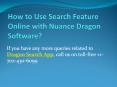 How to Use Search Feature Online with Nuance Dragon Software PowerPoint PPT Presentation