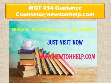 MGT 434 Guidance Counselor/newtonhelp.com