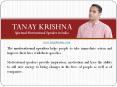 Spiritual Motivational Speaker in India - Tanay Krishna PowerPoint PPT Presentation