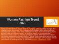 Women Fashion Trend 2020 PowerPoint PPT Presentation