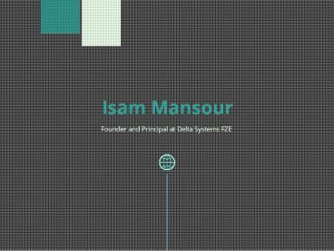 Isam Mansour (Montreal) - Experienced Professional