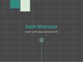 Isam Mansour (Montreal) - Experienced Professional PowerPoint PPT Presentation