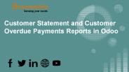 Customer Statement and Customer Overdue Payments Reports Odoo