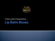 Lip Balm Packaging Boxes Wholesale