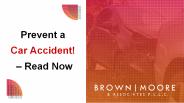 Prevent a Car Accident! – Read Now