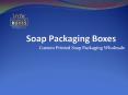 Wholesale Soap Boxes (1) PowerPoint PPT Presentation