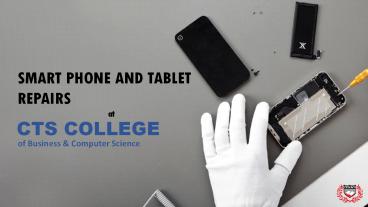 Smart Phone and Tablet Repairs Course in Trinidad