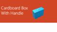 Cardboard Box With Handle PowerPoint PPT Presentation