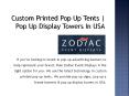 Custom Printed Pop Up Tents | Pop Up Display Towers In USA PowerPoint PPT Presentation