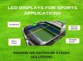 LED Displays for Sports Applications PowerPoint PPT Presentation
