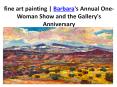 fine art painting | Barbara's Annual One-Woman Show and the Gallery's Anniversary PowerPoint PPT Presentation