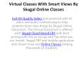 Virtual Classes With Smart Views By Skugal Online Classes PowerPoint PPT Presentation