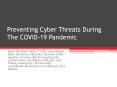 Preventing Cyber Threats during the Covid 19 pandemic PowerPoint PPT Presentation