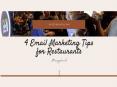 4 Email Marketing Tips for Restaurants PowerPoint PPT Presentation