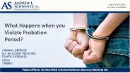 What Happens when you Violate Probation Period?