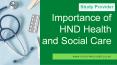 Importance of HND Health and Social Care-studyprovider.co.uk PowerPoint PPT Presentation
